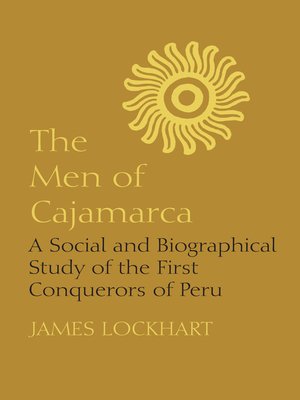 cover image of The Men of Cajamarca
